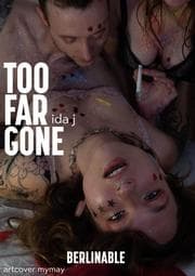 Cover von Too Far Gone - A Sweltering Summer of Sexual Excess