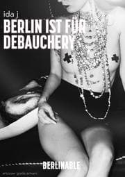 Cover von Berlin ist für Debauchery