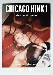 Cover von Chicago Kink - Episode 1