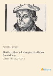 Cover von Martin Luther in kulturgeschichtlicher Darstellung