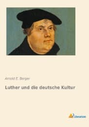 Cover von Martin Luther in kulturgeschichtlicher Darstellung