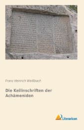 Cover von Die Keilinschriften der Achämeniden