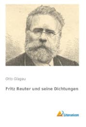 Cover von Fritz Reuter und seine Dichtungen