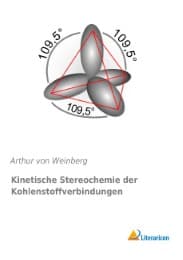 Cover von Kinetische Stereochemie der Kohlenstoffverbindungen