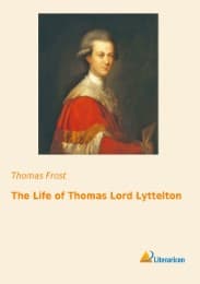 Cover von The Life of Thomas Lord Lyttelton