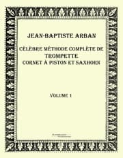 Cover von Célèbre méthode complète de trompette cornet à piston et saxhorn