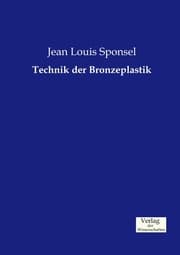 Cover von Technik der Bronzeplastik