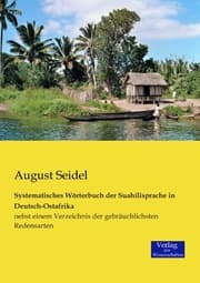Cover von Systematisches Wörterbuch der Suahilisprache in Deutsch-Ostafrika