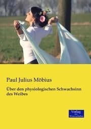 Cover von Über den physiologischen Schwachsinn des Weibes