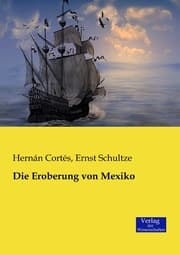 Cover von Die Eroberung von Mexiko