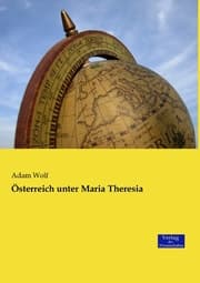 Cover von Österreich unter Maria Theresia