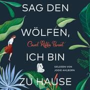 Cover von Sag den Wölfen, ich bin zu Hause
