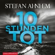 Cover von Zehn Stunden tot