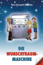 Cover von Die Wunschtraummaschine