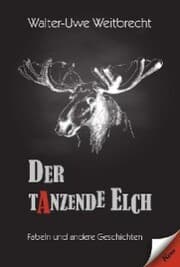 Cover von Der tanzende Elch