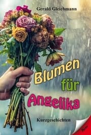 Cover von Blumen für Angelika