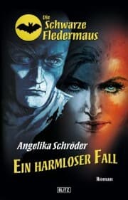 Cover von Die schwarze Fledermaus 04: Ein harmloser Fall