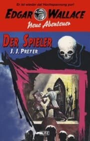 Cover von Edgar Wallace - Neue Abenteuer 04: Der Spieler