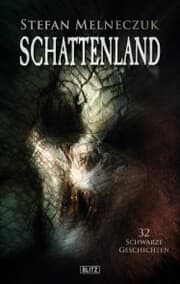 Cover von Schattenland: 32 schwarze Geschichten