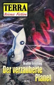 Cover von Terra - Science Fiction 04: Raumschiff Neptun 01 - Der verzauberte Planet