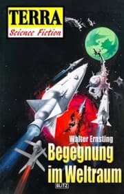 Cover von Terra - Science Fiction 05: Raumschiff Neptun 02 - Begegnung im Weltraum