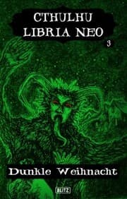 Cover von Lovecrafts Schriften des Grauens 21: Cthulhu Libria Neo 3