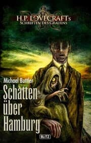 Cover von Lovecrafts Schriften des Grauens 23: Schatten über Hamburg
