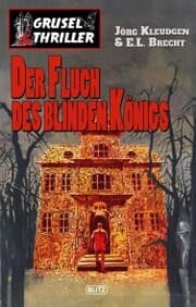 Cover von Grusel-Thriller 03: Der Fluch des blinden Königs