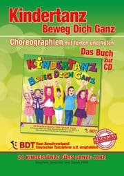 Cover von KINDERTANZ - beweg dich ganz! 24 Kindertänze fürs ganze Jahr (innen komplett in Farbe)