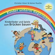 Cover von Kinder unterm Regenbogen - Neue Kinderlieder zum Brücken bauen