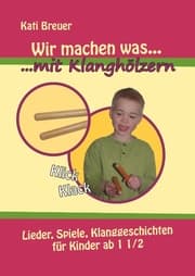 Cover von Wir machen was mit Klanghölzern