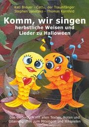 Cover von Komm, wir singen herbstliche Weisen und Lieder zu Halloween