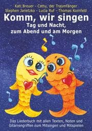 Cover von Komm, wir singen Tag und Nacht, zum Abend und am Morgen