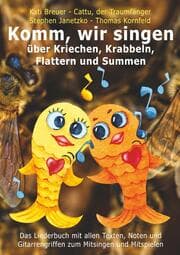 Cover von Komm, wir singen über Kriechen, Krabbeln, Flattern und Summen