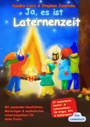 Cover von Ja, es ist Laternenzeit - Das Liederbuch