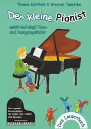 Cover von Der kleine Pianist spielt und singt Tanz- und Bewegungslieder