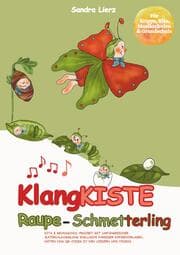 Cover von KlangKISTE: Raupe-Schmetterling