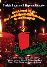 Cover von Der Advent ist da - Das Lieder-Spiele-Mitmach-Buch für die Kerzenzeit