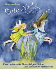 Cover von Gute Nacht, flüstert die Elfe