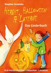 Cover von Herbst, Halloween & Laterne. Für den Herbst: 5 Herbstlieder - 5 Halloweenlieder - 5 Laternenlieder