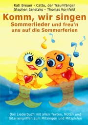 Cover von Komm, wir singen Sommerlieder und freu'n uns auf die Sommerferien