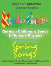 Cover von Kinderlieder Songbook - German Children's Songs & Nursery Rhymes - Spring Songs