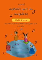 Cover von Musikalisch durch den Morgenkreis: Herbst & Winter