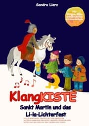 Cover von KlangKISTE: Sankt Martin und das Li-la-Lichterfest