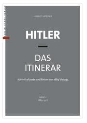 Cover von Hitler - Das Itinerar (Band I)