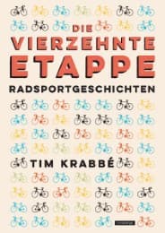 Cover von Die vierzehnte Etappe