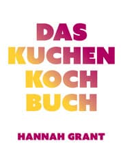 Cover von Das Kuchen-Kochbuch