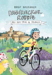 Cover von Rennracker Robbie bei der Tour de France