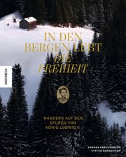 Cover von In den Bergen lebt die Freiheit