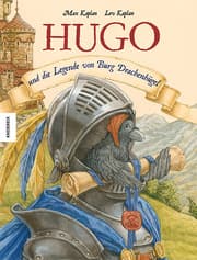 Cover von Hugo und die Legende von Burg Drachenhügel